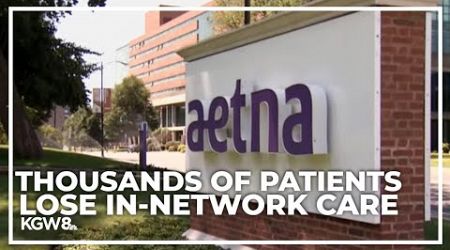 Aetna health insurance drops Providence Health