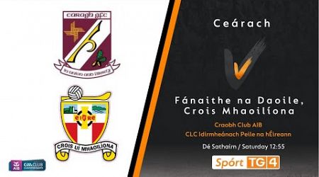 GAA BEO | Ceárach v Fánaithe na Daoile, Crois Mhaoilíona