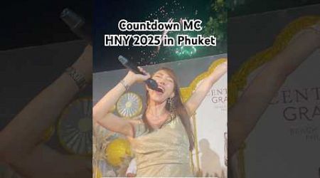 English Countdown MC HNY 2025 in Phuket #englishmc #พิธีกรภาษาอังกฤษ #นึกถึงพิธีกรนึกถึงเมล่อน