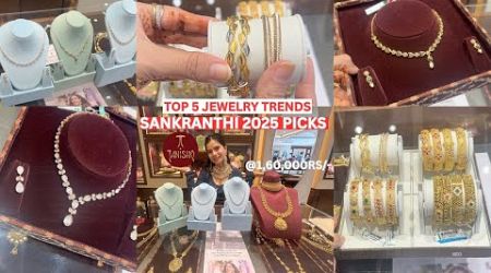 Tanishq Top 5 Must-Have Jewelry Trends for Sankranthi 2025 | Festive Looks for Every Style