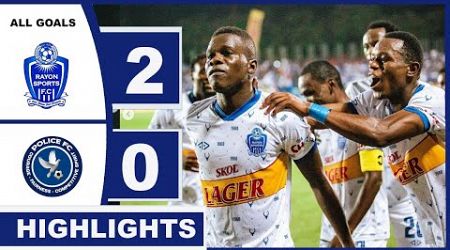 HIGHLIGHTS &amp; GOALS : RAYON SPORTS FC 2 - 0 POLICE FC