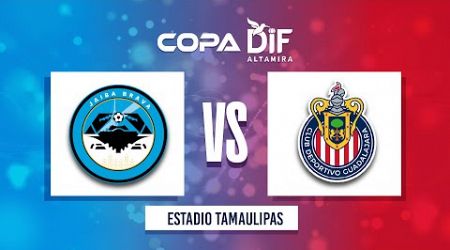 COPA DIF ALTAMIRA | JAIBA BRAVA VS CHIVAS