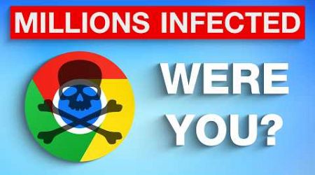 35+ Infected Popular Chrome Extensions Discovered - ⚠️ CHECK YOURS NOW ⚠️