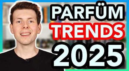 Das werden die PARFÜM TRENDS 2025 