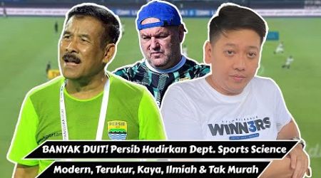 BANYAK DUIT! Persib Bandung Hadirkan Dept. Sport Science : Modern, Terukur &amp; Ilmiah