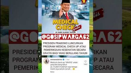 PRESIDEN PRABOWO LUNCURKAN PROGRAM MEDICAL CHECK UP GRATIS #shorts #shortvideo #prabowo