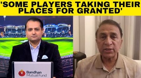 Sunil Gavaskar Exclusive: Gautam Gambhir should be asked tough questions, star culture HAS to go