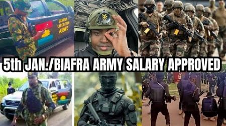 January 5 UPDATES ‼️ BIAFRA ARMY SALARY APPROVED AND DECIDED BY BIAFRA GOVERNMENT.(ALL HAIL BIAFRA)