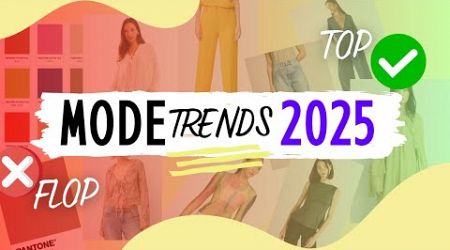 Die TOP MODETRENDS 2025 und welche wir getrost verpassen können 