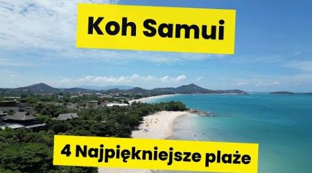 Najpiękniejsze plaże Koh Samui Chill vibes Chaweng Silver Lipa Noi Lamai