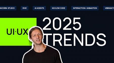 2025 UI/UX Design Trends - My 5 Predictions