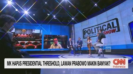 MK Hapus Presidential Threshold, Lawan Prabowo Makin Banyak? | Political Show