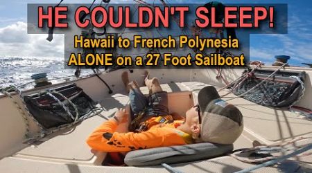 19 Year Old Crossing Pacific ALONE on 27 Foot Boat - Ep 311 - Lady K Sailing