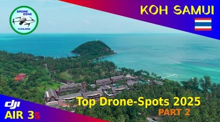 Koh Samui - Top Drone Spots 2025 Part2