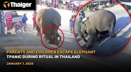 Thailand News : Parents and Children Escape Elephant Panic During Ritual in Thailand