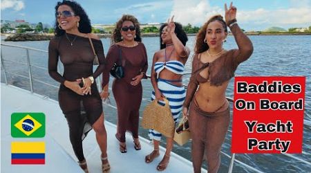 Colombian and Brazilian Women Take Over an Epic Rio Yacht Party – Hosted by Me!