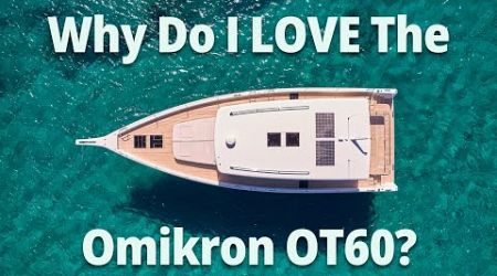 Experience the FUTURE of yachting with the Omikron OT60