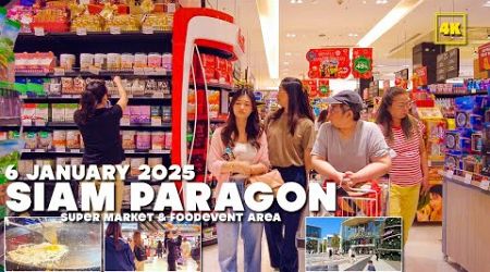 Bangkok SIAM PARAGON / Beautiful Super market &amp; Food Event in Bangkok(6th January 2025)