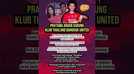 Susul Asnawi, Pratama Arhan Gabung Klub Thailand Bangkok United #pratamaarhan #beritatimnas