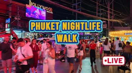 Phuket Nightlife Livestream: Is Bangla Road better than Pattaya Soi 6?