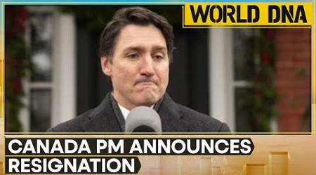 Canada PM Justin Trudeau Announces Resignation | World DNA LIVE | International News | WION