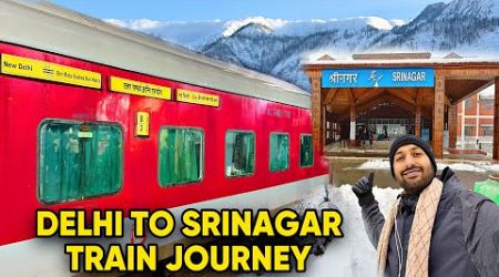 Delhi to Srinagar Kashmir Train Journey *Full Travel Guide* ℹ️