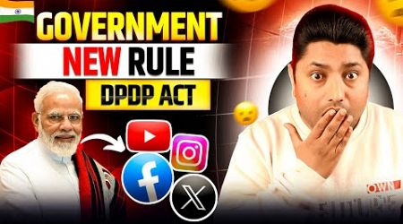 Indian Govt. New Rule DPDP Act on YouTube, Instagram, Facebook and All Social Media