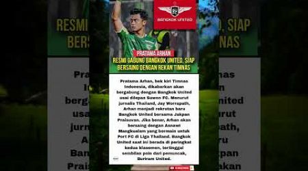 Pratama Arhan Merapat ke Bangkok United, Tantangan Baru di Liga Thailand