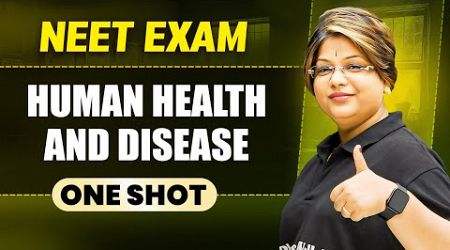 HUMAN HEALTH &amp; DISEASES in 1 Shot || All Concepts &amp; PYQs Covered || Prachand NEET