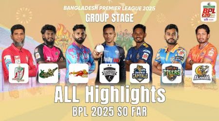 All Highlights from the Dhaka and Sylhet Venues of the Bangladesh Premier League 2025 /Match 1 to 12