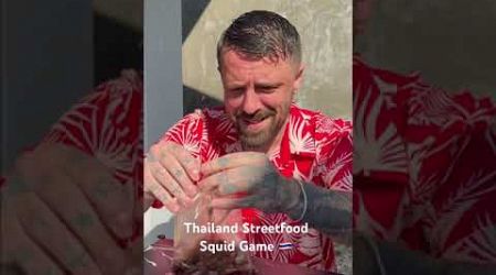 If Thailand had a street food squid game I would most probably lose 