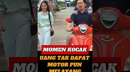 Momen kocak,uang tak dapat motor pun melayang. #trending #shorts #shortvideo #popular