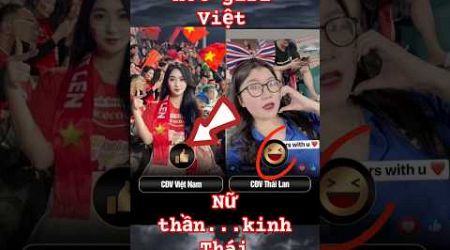 1 phút thật lòng. VIỆT hay THÁI? #funny #memes #vietnam #thailand #haihuocvuinhon