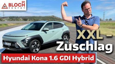 Hyundai Kona 1.6 GDI Hybrid: Junge, hast du dich verändert! - Bloch testet | auto motor und sport