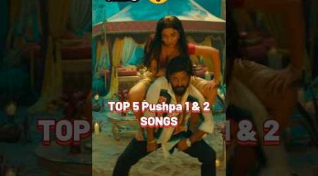 Top 5 Most Popular Song In Pushpa 1 &amp; 2 | Angaaron , Oo Antava , Pushpa Pushpa |#shorts #trendingnow