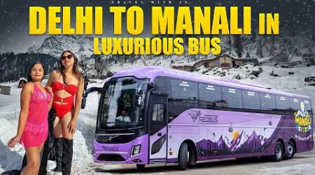 Delhi to Manali in Volvo bus journey 