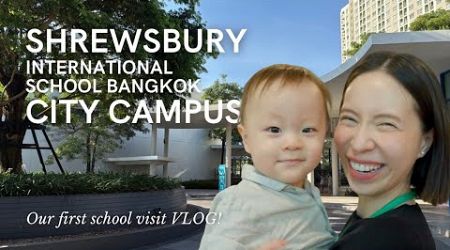 School Visit VLOG! ถึงเวลาหาโรงเรียนให้พี่จอนแล้วววว: Shrewsbury Bangkok City Campus