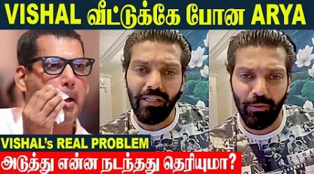 Vishal Real Health Condition - Arya Big Surprise Entry At Home | True Friendship | Madha Gaja Raja