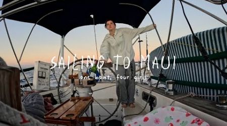 sailing to maui: all girl crew