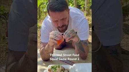 Thailand Street Food Squid Game 