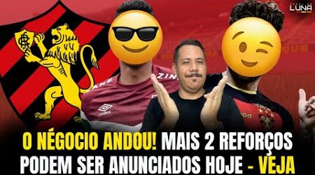 ANDOU GERAL! MAIS 2 REFORÇOS PODEM PINTAR OFICIALMENTE HOJE NO SPORT - VEJA TUDO AQUI