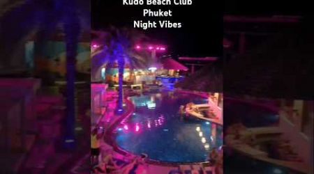 #kudohotel #phuket #thailand #beachclub #travel #vacation #holiday #clubbing #party #couple