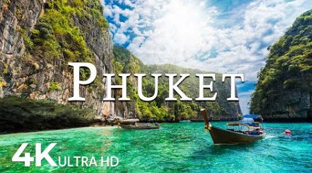 FLYING OVER PHUKET (4K UHD) - Relaxing Music Along With Beautiful Nature Video - 4K Video ULTRA HD