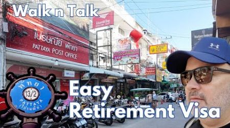 Pattaya Retirement Visa Made EASY