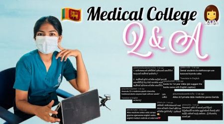 Medical College Q&amp;A 