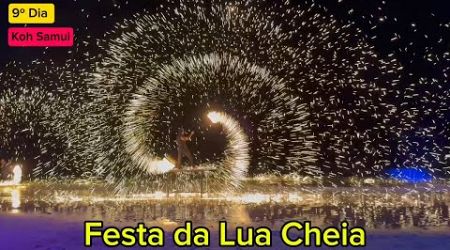 Nosso 9º Dia - Chuva, DJ e Fogos: Nossa Experiência na Famosa Festa da Lua Cheia em Koh Samui!