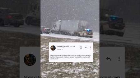 Truck driver stuck in snow blocking loves travel stops entrance in Tennessee