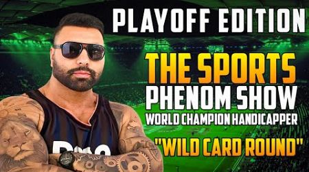 NFL Wild Card Predictions + UNDERDOG that Will SHOCK You! | THE &#39;SPORTS PHENOM&#39; SHOW