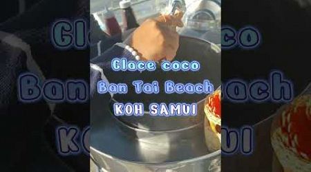 glace Coco - Ban Tai Beach 