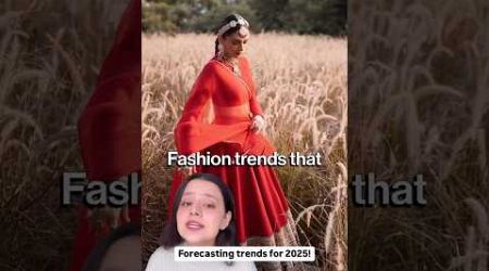 Forecasting Fashion Trends For 2025! | Hauterrfly #fashion #fashiontrends #whatshaute #shorts